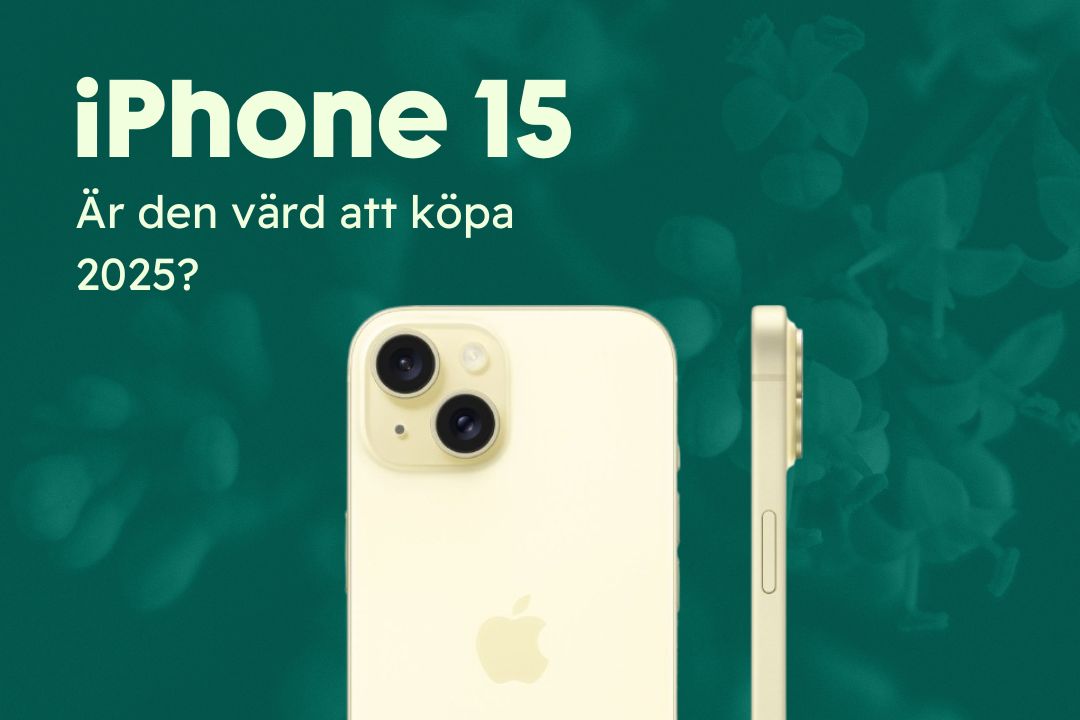 iPhone 15: är den värd att köpa 2025?
